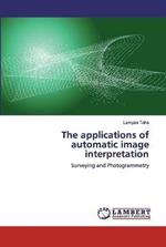 The applications of automatic image interpretation