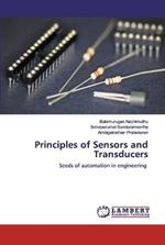 Principles of Sensors and Transducers