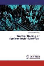 Nuclear Doping of Semiconductor Materials