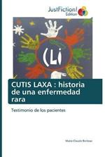 Cutis Laxa: historia de una enfermedad rara