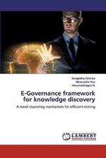 E-Governance framework for knowledge discovery