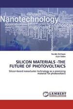 Silicon materials -the future of photovoltaics