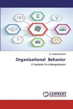 Organizational Behavior