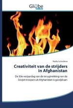 Creativiteit van de strijders in Afghanistan