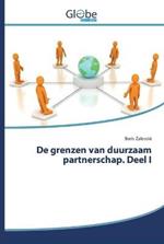 De grenzen van duurzaam partnerschap. Deel I