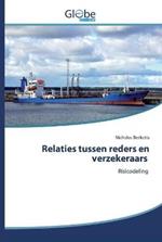 Relaties tussen reders en verzekeraars