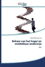 Beheer van het hoger en middelbaar onderwijs