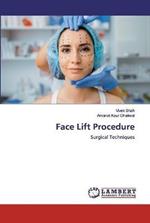 Face Lift Procedure