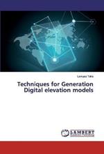 Techniques for Generation Digital elevation models