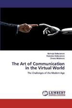 The Art of Communication in the Virtual World