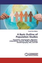 A Basic Outline of Population Studies