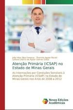 Atencao Primaria (ICSAP) no Estado de Minas Gerais