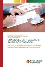 Condicoes de Trabalho E Saude Do Contador