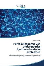 Percolatieanalyse van ondergrondse hydromechanische problemen