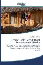 Project Field Report: Rural Development of India