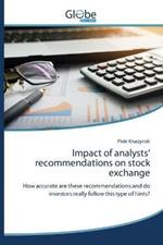 Impact of analysts' recommendations on stock exchange