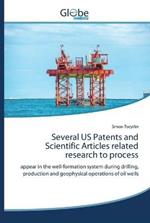 Several US Patents and Scientific Articles related research to process