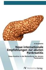 Neue internationale Empfehlungen zur akuten Pankreatitis