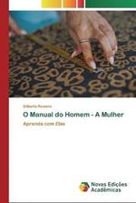 O Manual do Homem - A Mulher