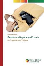 Gestao em Seguranca Privada