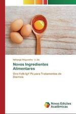 Novos Ingredientes Alimentares