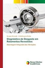 Diagnostico de Desgaste em Rolamentos Revestidos