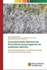 Caracterizacao Quimica de Penicillium purpurogenum de ambiente marinho