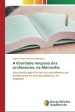 A liberdade religiosa dos professores, na Alemanha