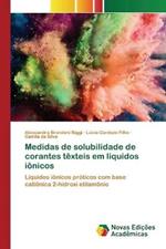 Medidas de solubilidade de corantes texteis em liquidos ionicos