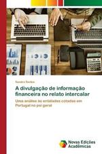 A divulgacao de informacao financeira no relato intercalar