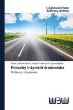 Potrzeby inzynierii srodowiska