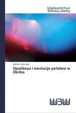 Oputibeya i ewolucja panstwa w Okrika