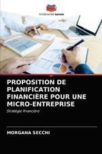 Proposition de Planification Financiere Pour Une Micro-Entreprise