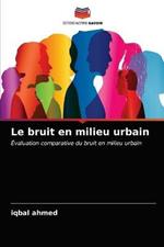 Le bruit en milieu urbain