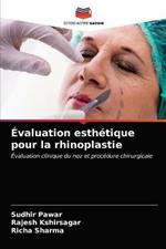 Evaluation esthetique pour la rhinoplastie