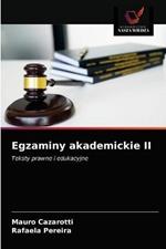 Egzaminy akademickie II