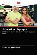 Education physique