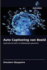 Auto Captioning van Beeld