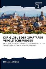 Der Globus Der Quartaren Vergletscherungen