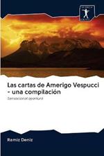 Las cartas de Amerigo Vespucci - una compilacion