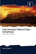 Listy Amerigo Vespucci'ego - kompilacja