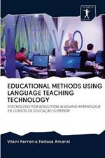 Educational Methods Using Language Teaching Technology