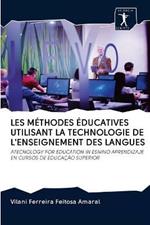 Les Methodes Educatives Utilisant La Technologie de l'Enseignement Des Langues