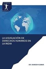 La legislacion de derechos humanos en la India