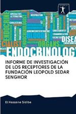 Informe de Investigacion de Los Receptores de la Fundacion Leopold Sedar Senghor