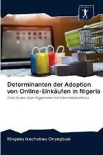 Determinanten der Adoption von Online-Einkaufen in Nigeria