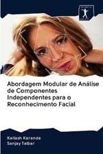 Abordagem Modular de Analise de Componentes Independentes para o Reconhecimento Facial