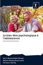 Le bien-etre psychologique a l'adolescence