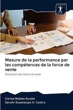 Mesure de la performance par les competences de la force de vente