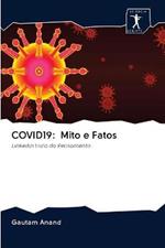Covid19: Mito e Fatos